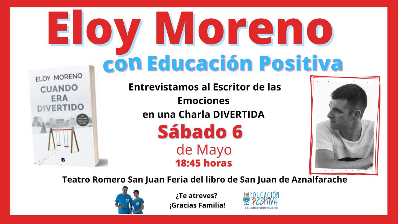 Cartel Charla Eloy Moreno. Educación positiva